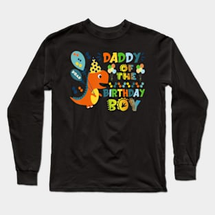 Daddy Of The Birthday Boy Dinosaur Long Sleeve T-Shirt